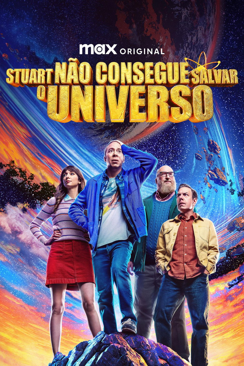 Stuart Não Consegue Salvar o Universo 1ª Temporada (2026