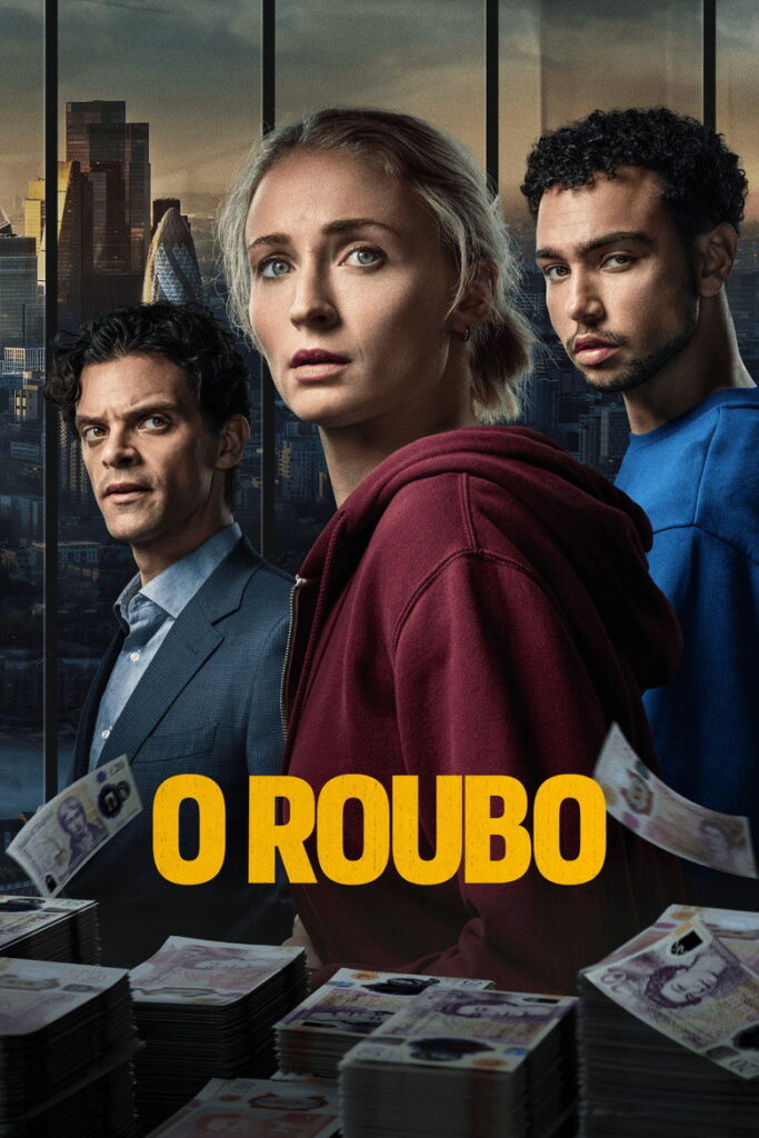 O Roubo 1ª Temporada